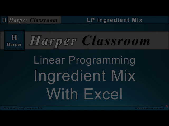 فیلم آموزشی: LP Ingredient Mix با استفاده از Excel Solver | کلاس درس دکتر هارپر با زیرنویس فارسی