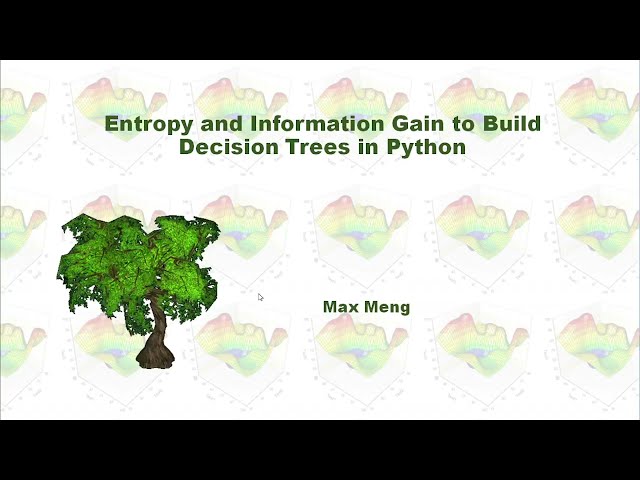 فیلم آموزشی: آنتروپی و به دست آوردن اطلاعات برای ساخت درخت تصمیم در پایتون با زیرنویس فارسی
