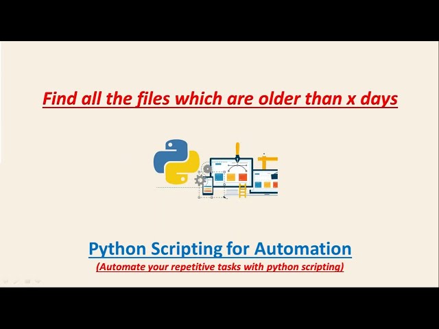 فیلم آموزشی: اسکریپت پایتون برای حذف تمام فایل هایی که قدیمی تر از x روز هستند