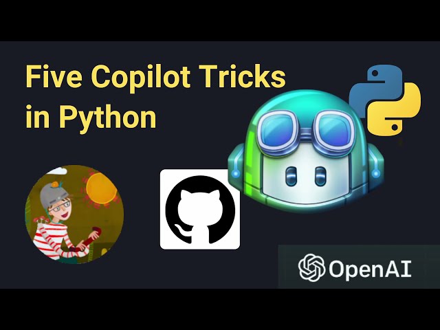 فیلم آموزشی: پنج ترفند Github Copilot در پایتون با زیرنویس فارسی