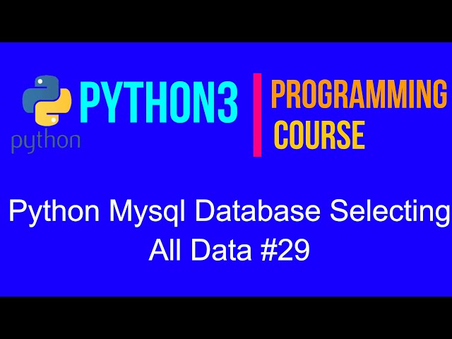 فیلم آموزشی: دوره کامل برنامه نویسی پایگاه داده پایتون | Mysql | Sqlite | PostgreSQL با زیرنویس فارسی