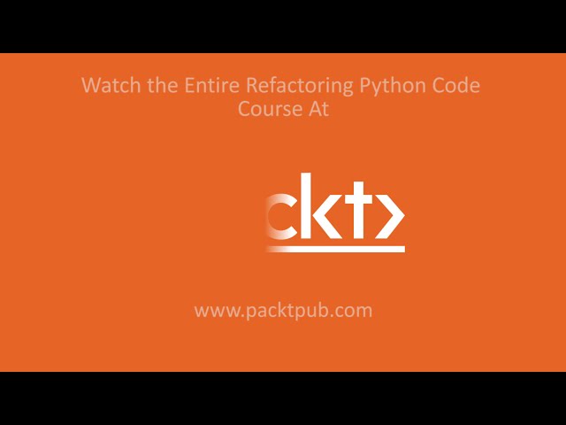 فیلم آموزشی: Refactoring کد پایتون: Refactoring از طریق تقسیم کردن توابع|packtpub.com با زیرنویس فارسی