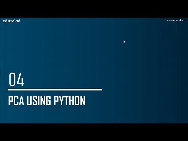 فیلم آموزشی: تجزیه و تحلیل اجزای اصلی در پایتون | مبانی تحلیل مولفه های اصلی توضیح داده شده | ادورکا