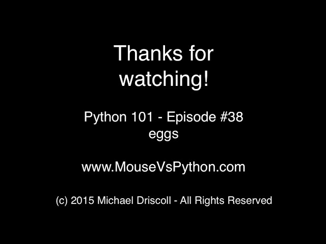 فیلم آموزشی: Python 101: Episode #38 - The Python Egg با زیرنویس فارسی