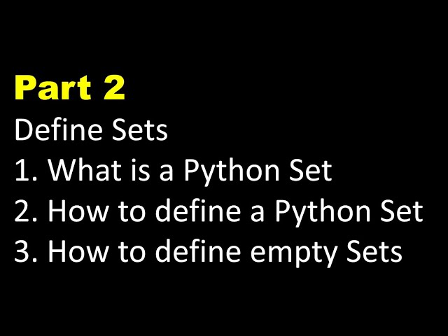 فیلم آموزشی: پایه های پایتون 3 شماره 17.1 | مجموعه در پایتون | مجموعه پایتون چیست | Immutable در مقابل Hashable با زیرنویس فارسی