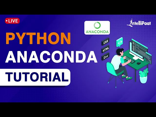 فیلم آموزشی: آموزش پایتون آناکوندا | Python Anaconda توضیح داده شده | پایتون | Intellipaat با زیرنویس فارسی