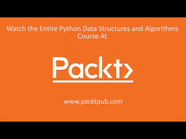 فیلم آموزشی: ساختارها و الگوریتم های داده پایتون: الگوریتم پیمایش نمودار عرض-اول | packtpub.com