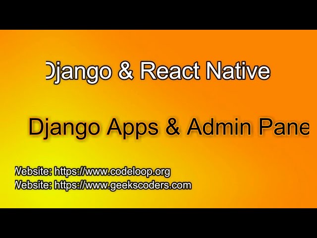 فیلم آموزشی: Python [Django] و React Native ایجاد اپلیکیشن موبایل با زیرنویس فارسی