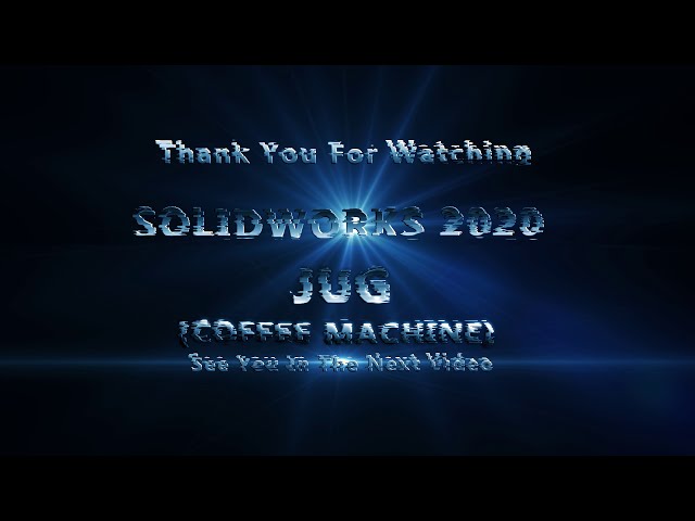 فیلم آموزشی: SOLIDWORKS 2020 - کوزه - قهوه ساز