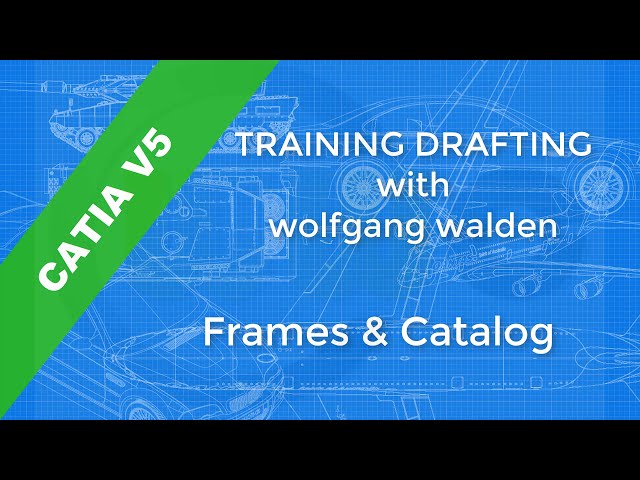 فیلم آموزشی: Frames & Catalog - Catia v5 Training - Drafting با زیرنویس فارسی