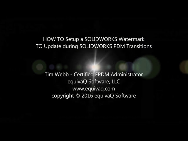 فیلم آموزشی: نحوه تنظیم واترمارک روی نقشه های SOLIDWORKS با استفاده از SOLIDWORKS PDM با زیرنویس فارسی