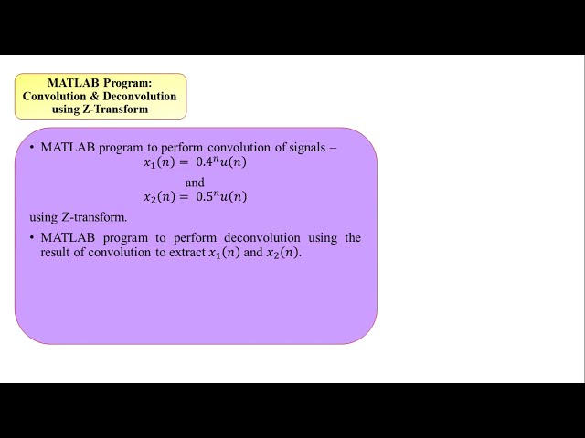 فیلم آموزشی: انجام Convolution & Deconvolution با استفاده از Z-Transform در متلب | پردازش سیگنال دیجیتال با زیرنویس فارسی