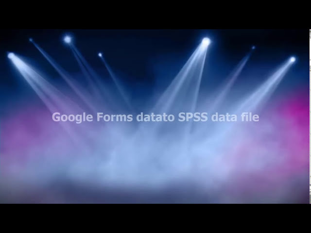 فیلم آموزشی: Google Forms داده ها به SPSS با زیرنویس فارسی