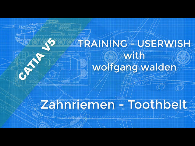 فیلم آموزشی: Userwish Zahnriemen - Cambelt - Catia V5 GSD Training - Law & Sweep با زیرنویس فارسی