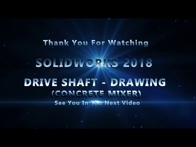 فیلم آموزشی: SOLIDWORKS 2018 - DRIVE SHAFT - DRAWING