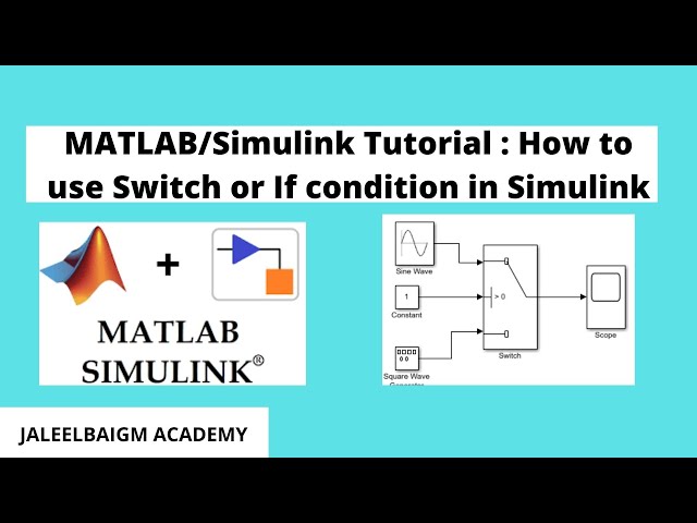 فیلم آموزشی: نحوه استفاده از Switch Block در MATLAB/Simulink گام به گام ...
